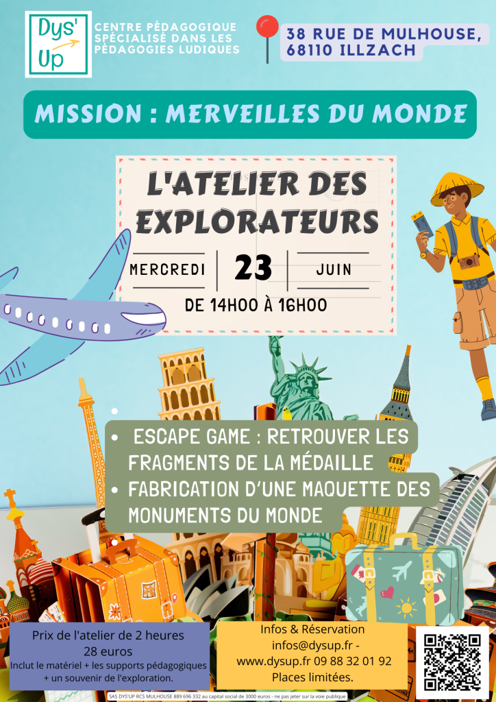 Mission : merveilles du monde — 23 juin 2027 · 14 h–16 h · Dys’UP Illzach