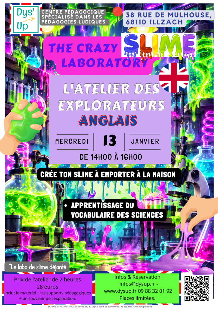 The Crazy Slime Laboratory — 13 janvier 2027 · 14 h–16 h · Dys’UP Illzach