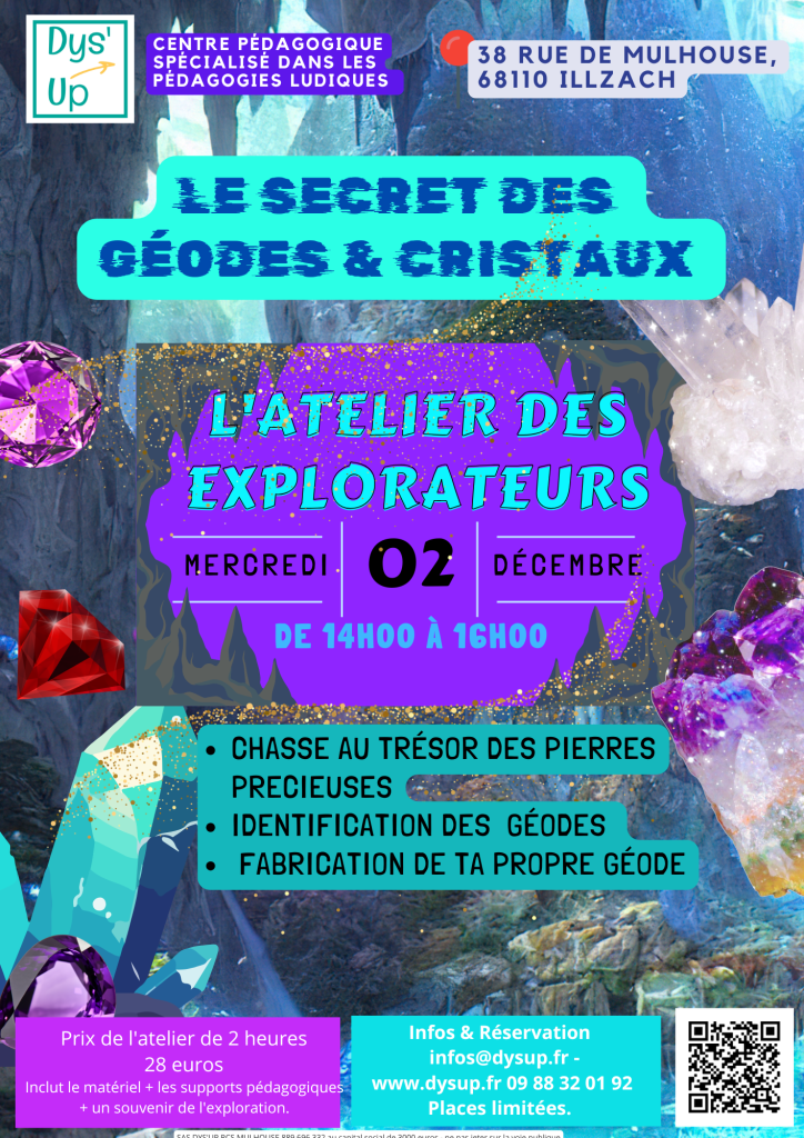 Le secret des géodes et cristaux — 2 décembre 2026 · 14 h–16 h · Dys’UP Illzach
