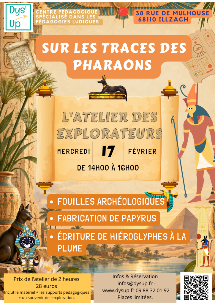 Sur les traces des pharaons — 17 février 2027 · 14 h–16 h · Dys’UP Illzach